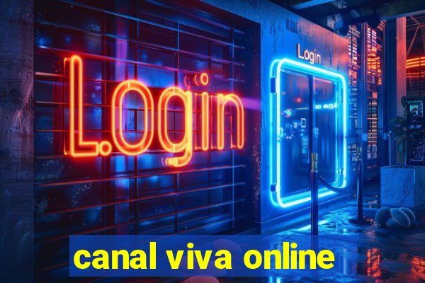 canal viva online